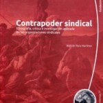 Dossier prensa contrapoder sindical